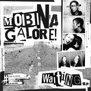 Mobina Galore - Waiting EP (2021, Gunner Records)