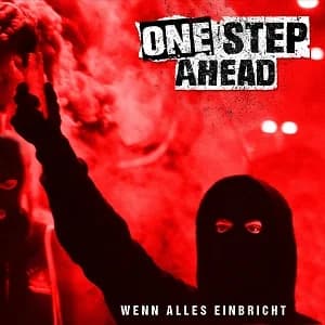 One Step Ahead - Wenn alles einbricht (2021, Save the Scene Records/Riot Bike Records)