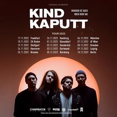 Kind Kaputt: Tour mit Nachholterminen