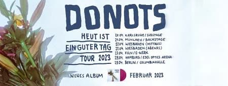 Donots: Gute Tage für Album & Tour