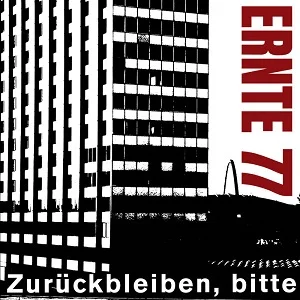Ernte 77 - Zurückbleiben, bitte (2022, DIY)