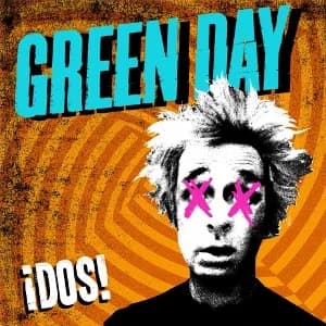 Green Day - ¡Dos! (2012, Reprise Records)