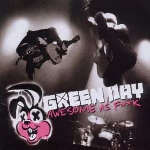 Green Day - Awesome As Fuck (2011, Reprise Records)