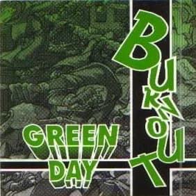 Green Day - Burnout (1994, Dead Dog Records)