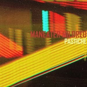 Maneater Mildred - Pastiche (2022, DIY)
