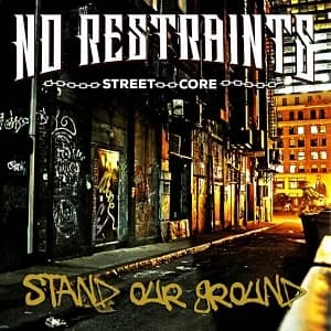 No Restraints - Stand Our Ground (2022, Demons Run Amok/Soulfood)