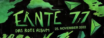 Ernte 77: Ein Album in Grün... äh Rot