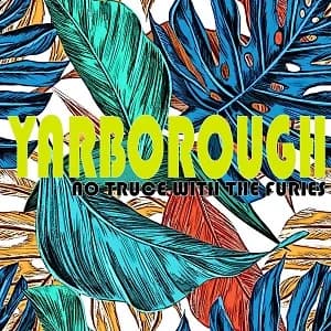 Yarborough - No Truce With the Furies (2022, DIY)