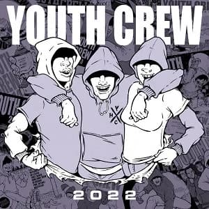 V/A - Youth Crew 2022 (2022, Seven Oaks Records/Youth Authority Records/Positive and Focused Records/Patient Zero Records)