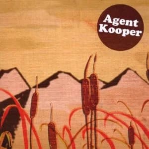 Agent Kooper - Agent Kooper (2007, Fast Freddie Productions)