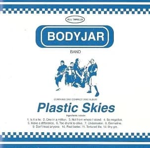 Bodyjar - Plastic Skies (2002, Capitol Records)