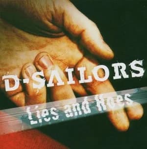 D-Sailors - Lies and Hoes (2004/2023, Rocktypen/AL!VE/Noisy Plastics)