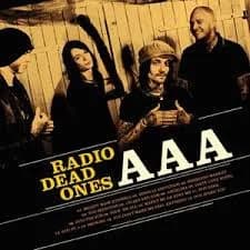 Radio Dead Ones - AAA (2011, Steamhammer)