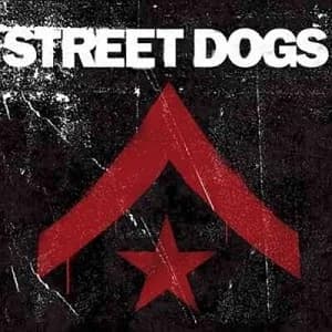 Street Dogs - Street Dogs (2010, Hellcat Records)