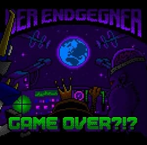 Der Endgegner - Game Over?!? (2022, DIY)