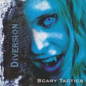 Diversion - Scary Tactics (2004, DIY)