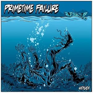 Primetime Failure - Oxygen (2023, Uncle M/Shield Recordings)