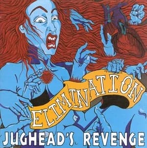 Jughead's Revenge - Elimination (1994, BYO Records)