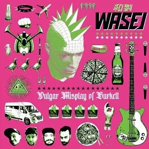 Wasei - Vulgar Misplay of Burkett (2023, Dr. Skap Records)