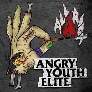 Angry Youth Elite - All Riot (2023, Bakraufarfita Records/Broken Silence)