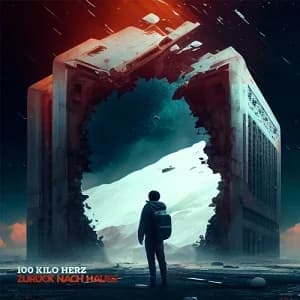 100 Kilo Herz - Zurück nach Hause (2023, Bakraufarfita Records/Broken Silence)