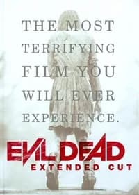 Evil Dead (Extended Cut) (USA 2013)