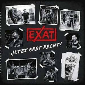 Exat - Jetzt erst recht! (2023, Rockzone Records)