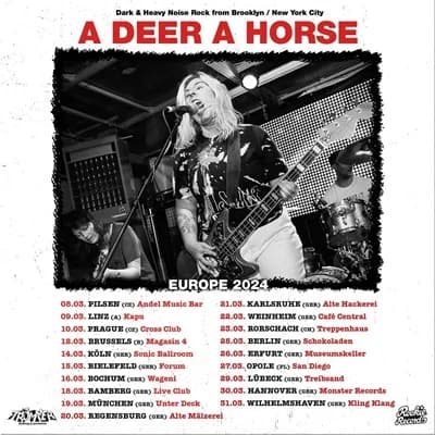 A Deer A Horse: Unterwegs in Europa