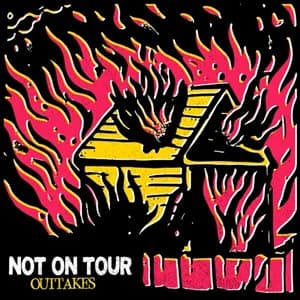 Not On Tour - Outtakes (2021, SBÄM Records)