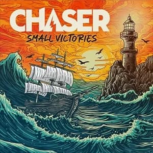 Chaser - Small Victories (2024, SBÄM Records/Thousand Island Records)