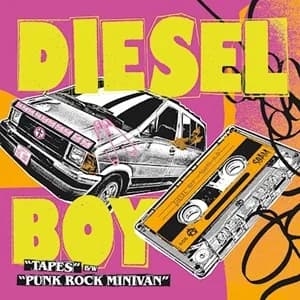 Diesel Boy - Tapes/Punk Rock Minivan (2024, SBÄM Records)