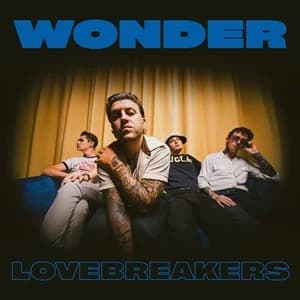 Lovebreakers - Wonder (2024, Gunner Records)