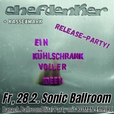 Chefdenker: Release-Konzert zur neuen Platte