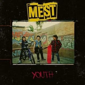 Mest - Youth (2024, SBÄM Records/Dead End Records)