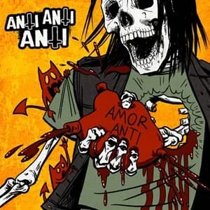 Anti Anti Anti - Amor Anti (2024, DIY)