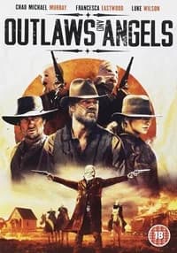 Outlaws and Angels (USA 2016)