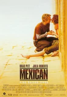 The Mexican - Eine heiße Liebe (USA/MEX 2001)