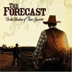 The Forecast - In the Shadow of Two Gunmen (2006, Victory Records)