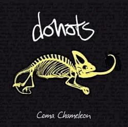Donots - Coma Chameleon (2008, Solitary Man Records)