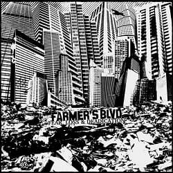 Farmer's Boulevard - Fear, Loss & Dedication (2010, PCS Records)