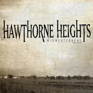 Hawthorne Heights - Midwesterners: The Hits (2010, Victory Records)