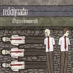 Red City Radio - The Dangers of Standing Still (2011, Gunner Records/Paper + Plastick)