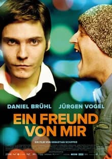 Ein Freund von mir (D 2006)