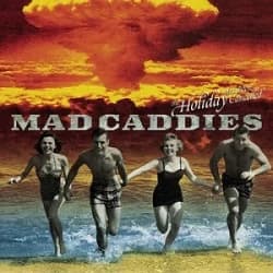 Mad Caddies - The Holiday Has Been Cancelled (2000, Fat Wreck)