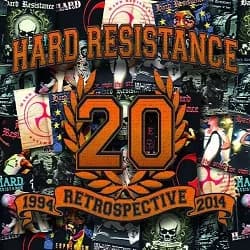 Hard Resistance - 1994 Retrospective 2014 (2015, WTF Records)