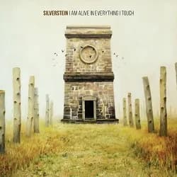 Silverstein - I Am Alive in Everything I Touch (2015, Rise Records)