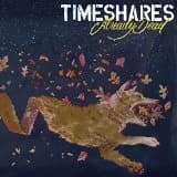Timeshares - Already Dead (2015, Uncle-M)