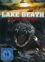 Lake Death - Tod aus der Tiefe (USA 2016)