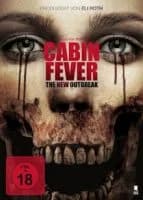 Cabin Fever: The New Outbreak (USA 2016)