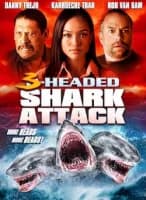 3-Headed Shark Attack (USA 2015)